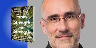 Book Review: “From Strength to Strength” by Arthur C. Brooks
